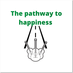 The Pathway To Happiness! Posters and Art